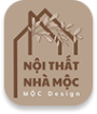 NỘI THẤT NHÀ MỘC